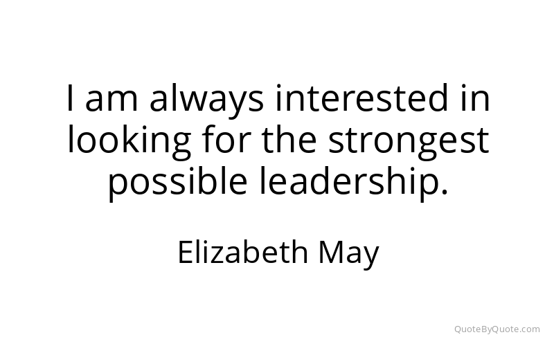 Preview image for this quote by Elizabeth May