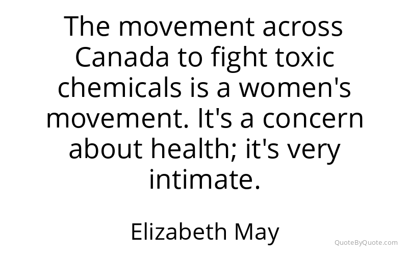 Preview image for this quote by Elizabeth May