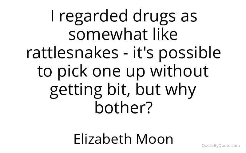 Preview image for this quote by Elizabeth Moon