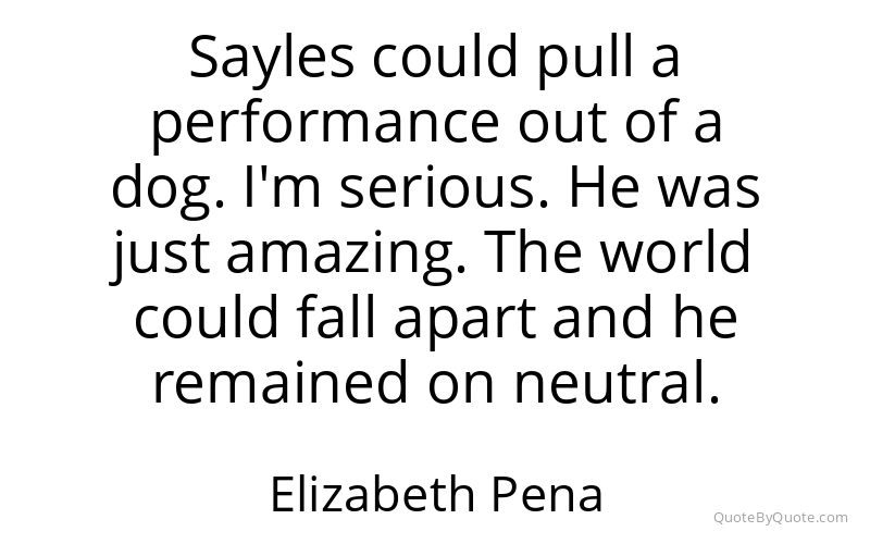 Preview image for this quote by Elizabeth Pena