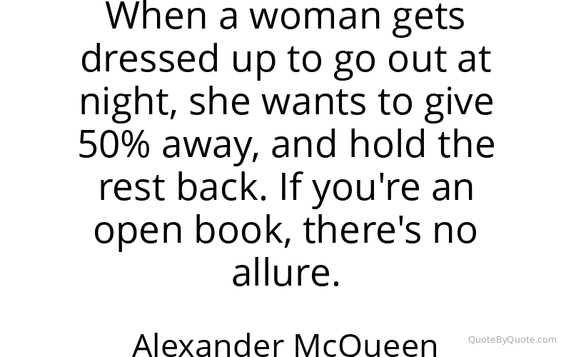 Preview image for this quote by Alexander McQueen