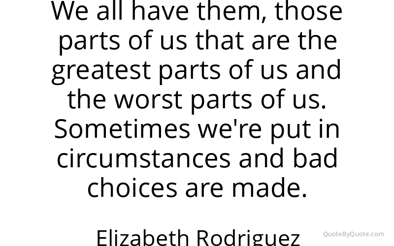 Preview image for this quote by Elizabeth Rodriguez