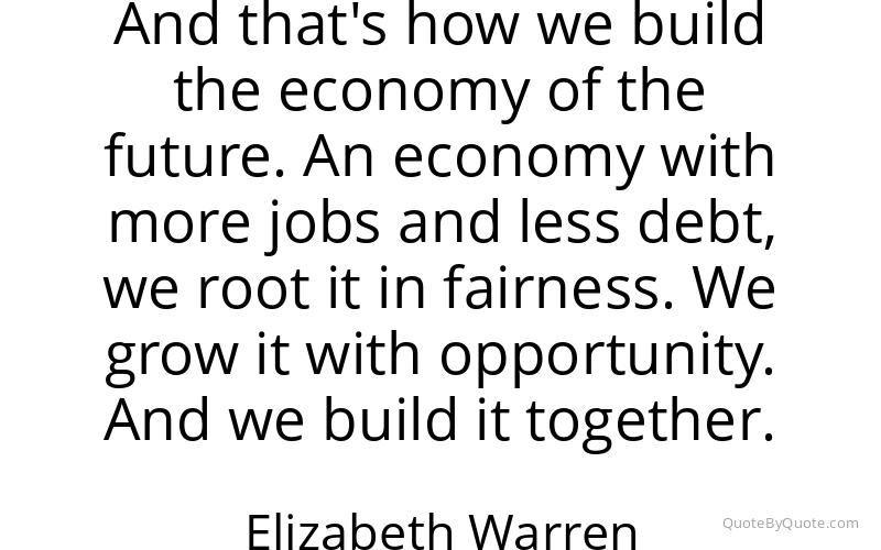 Preview image for this quote by Elizabeth Warren