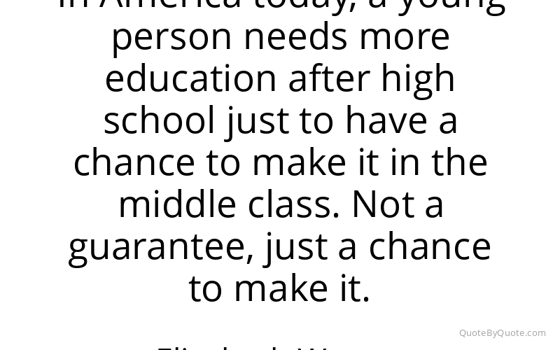 Preview image for this quote by Elizabeth Warren
