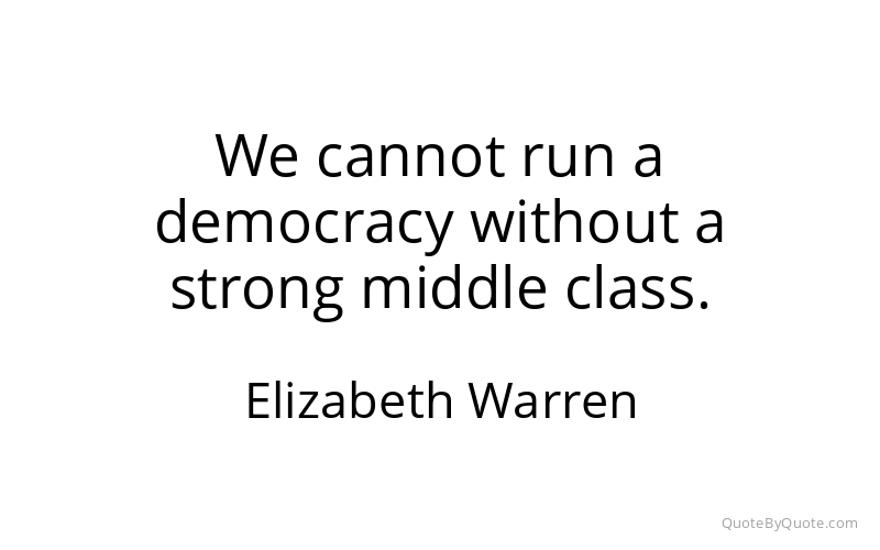 Preview image for this quote by Elizabeth Warren