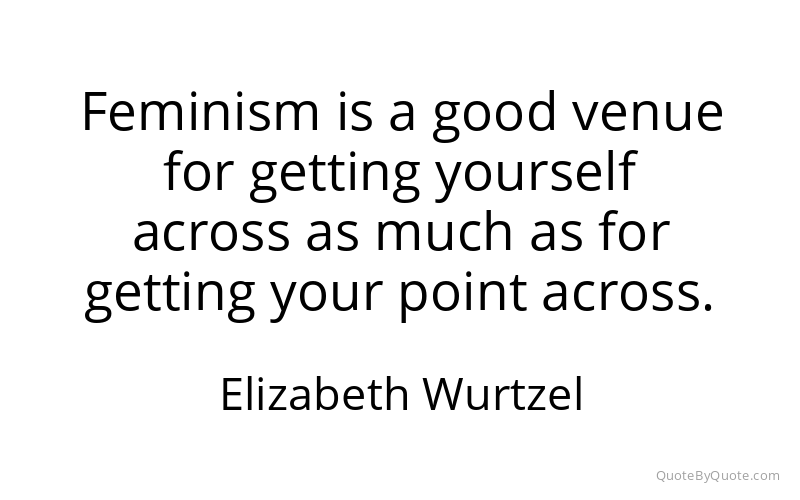 Preview image for this quote by Elizabeth Wurtzel
