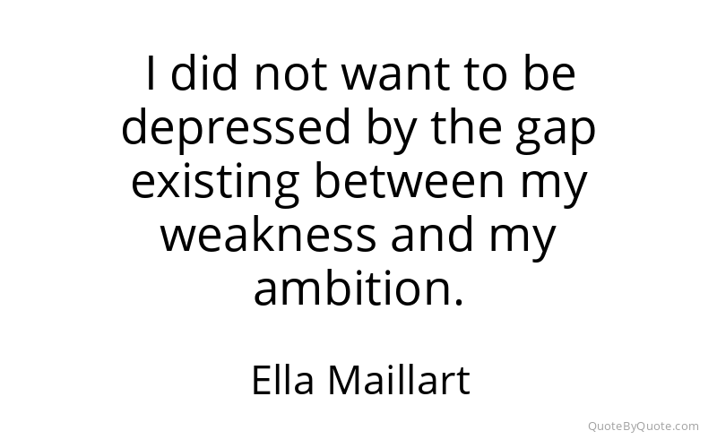 Preview image for this quote by Ella Maillart