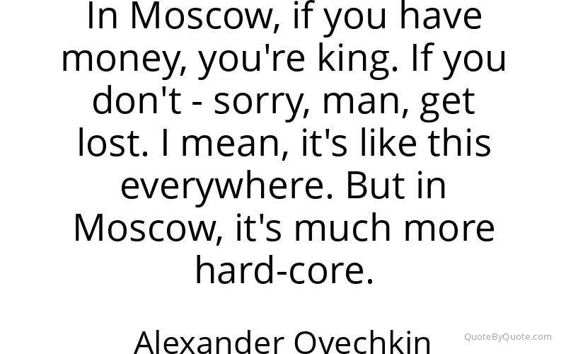 Preview image for this quote by Alexander Ovechkin