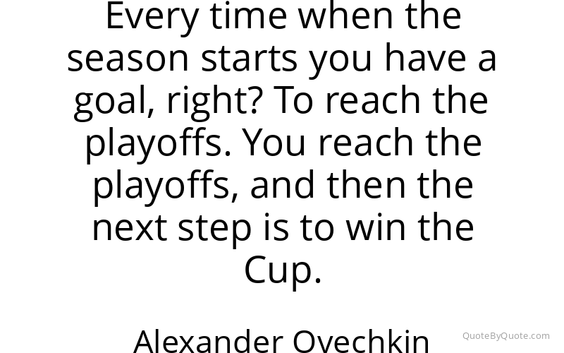Preview image for this quote by Alexander Ovechkin