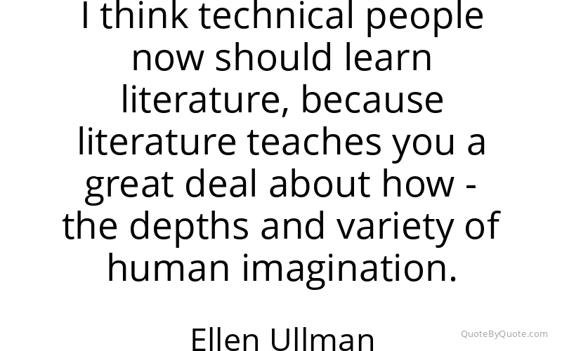 Preview image for this quote by Ellen Ullman