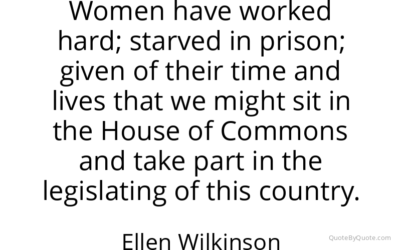 Preview image for this quote by Ellen Wilkinson