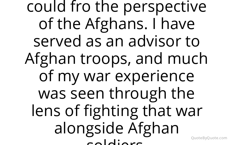 Preview image for this quote by Elliot Ackerman