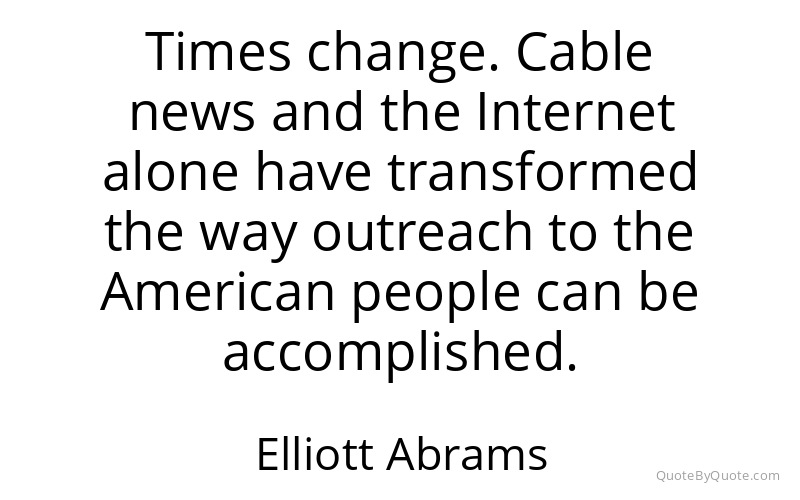Preview image for this quote by Elliott Abrams