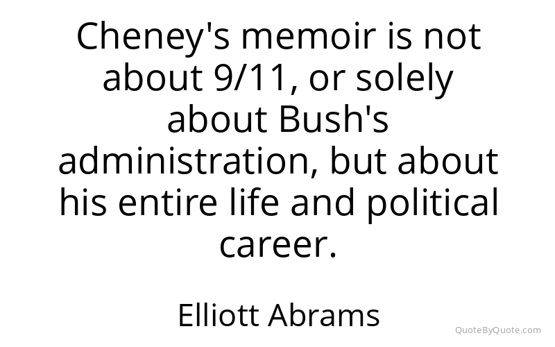 Preview image for this quote by Elliott Abrams