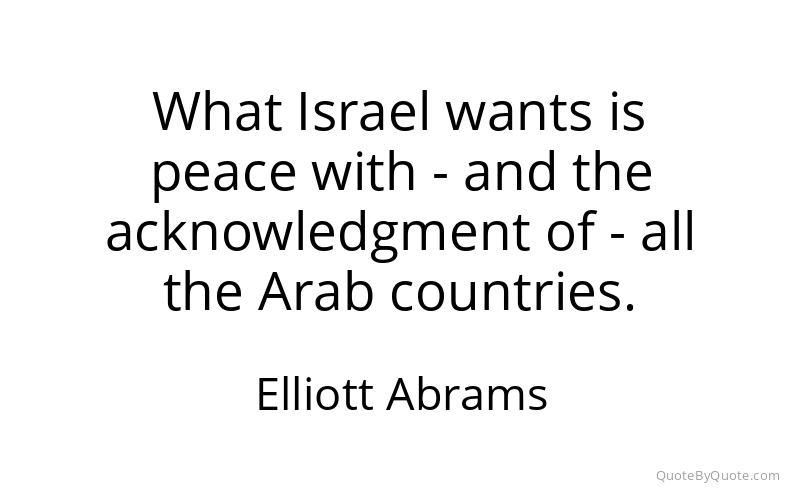 Preview image for this quote by Elliott Abrams