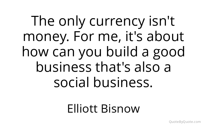 Preview image for this quote by Elliott Bisnow