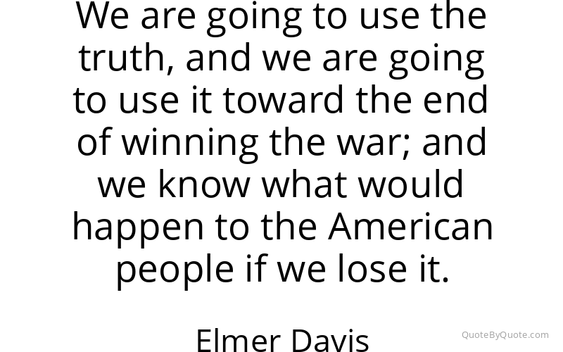 Preview image for this quote by Elmer Davis