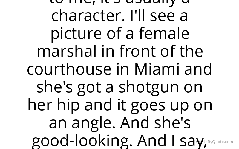 Preview image for this quote by Elmore Leonard