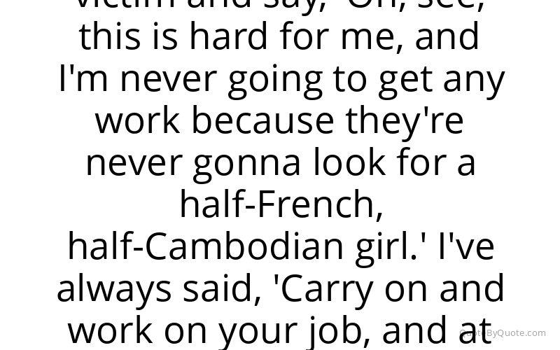 Preview image for this quote by Elodie Yung