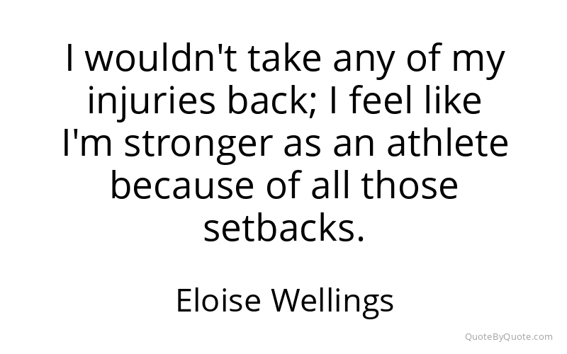 Preview image for this quote by Eloise Wellings