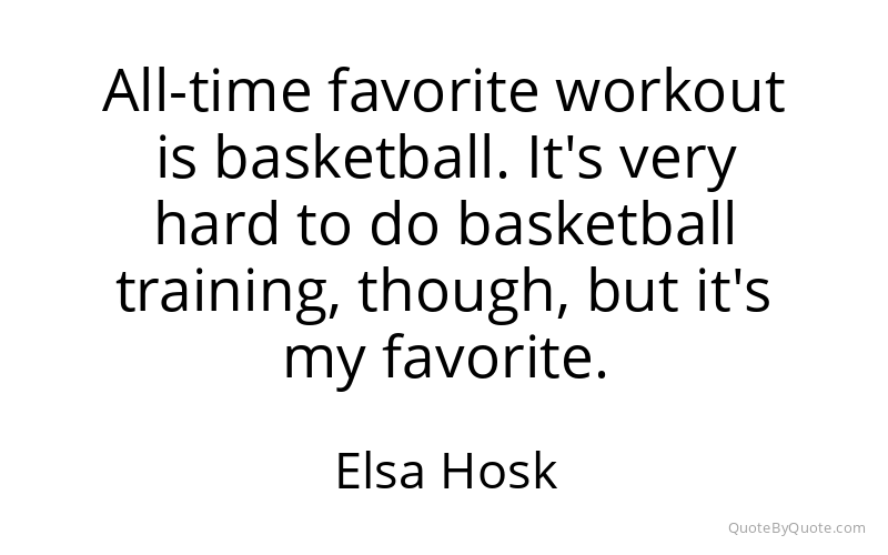 Preview image for this quote by Elsa Hosk