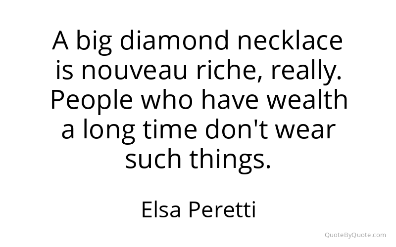 Preview image for this quote by Elsa Peretti