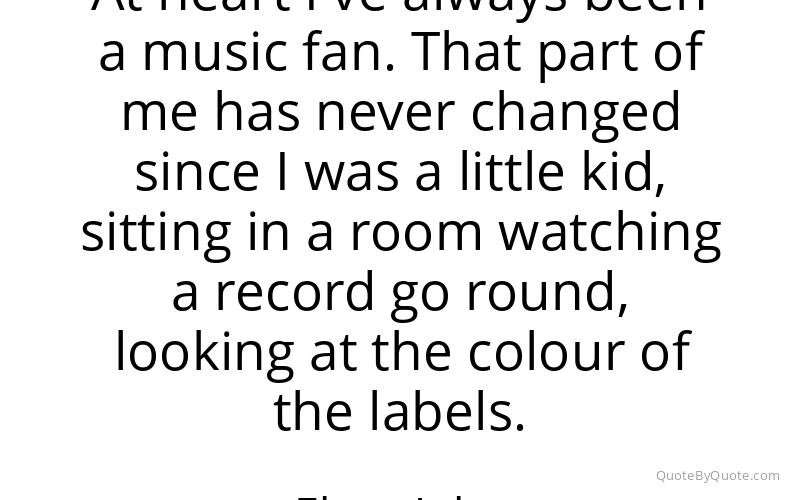 Preview image for this quote by Elton John