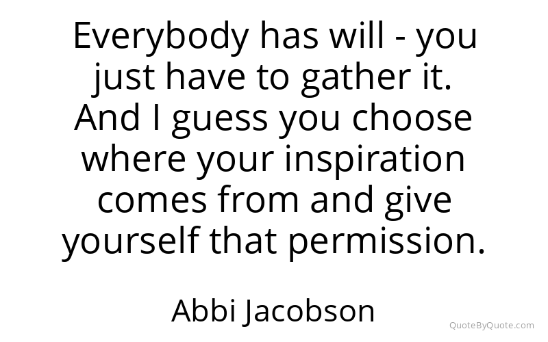 Preview image for this quote by Abbi Jacobson