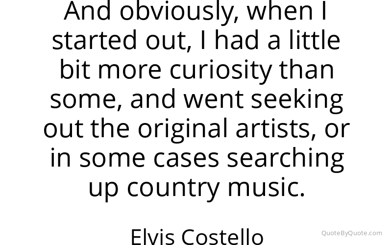 Preview image for this quote by Elvis Costello
