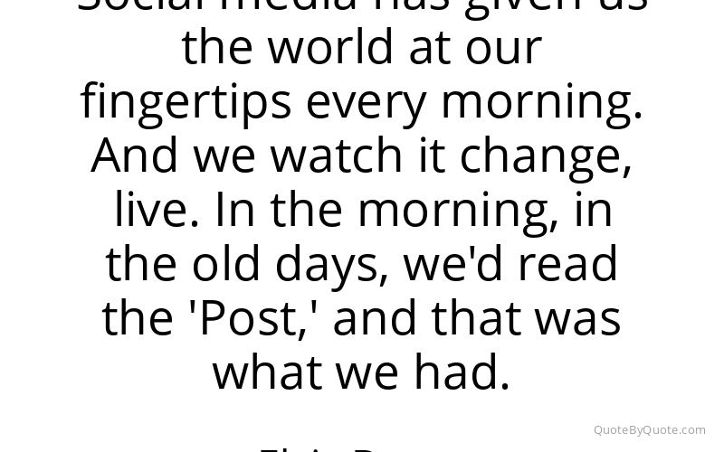 Preview image for this quote by Elvis Duran