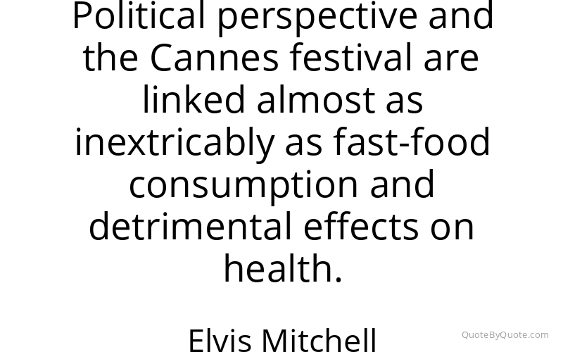 Preview image for this quote by Elvis Mitchell