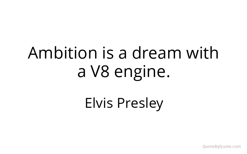 Preview image for this quote by Elvis Presley