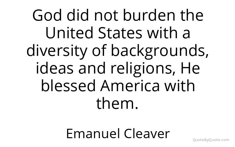 Preview image for this quote by Emanuel Cleaver