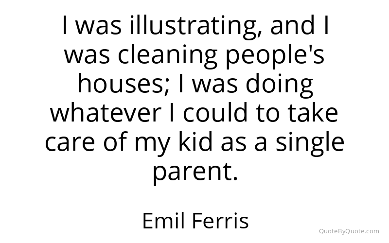 Preview image for this quote by Emil Ferris
