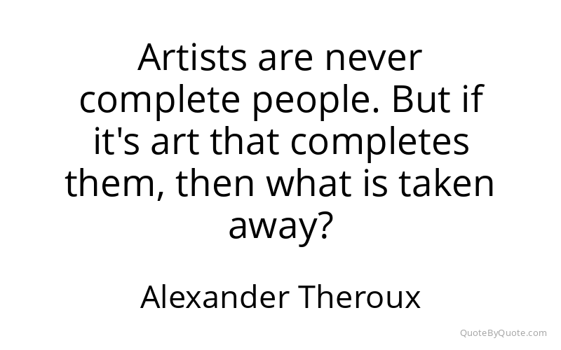 Preview image for this quote by Alexander Theroux