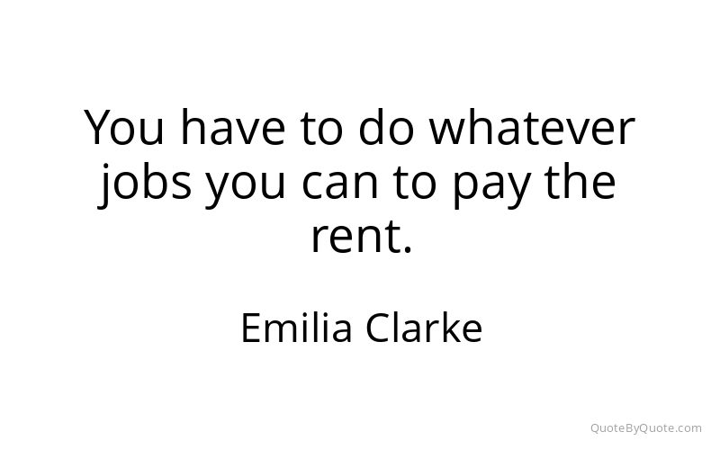 Preview image for this quote by Emilia Clarke