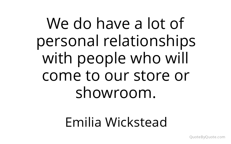 Preview image for this quote by Emilia Wickstead