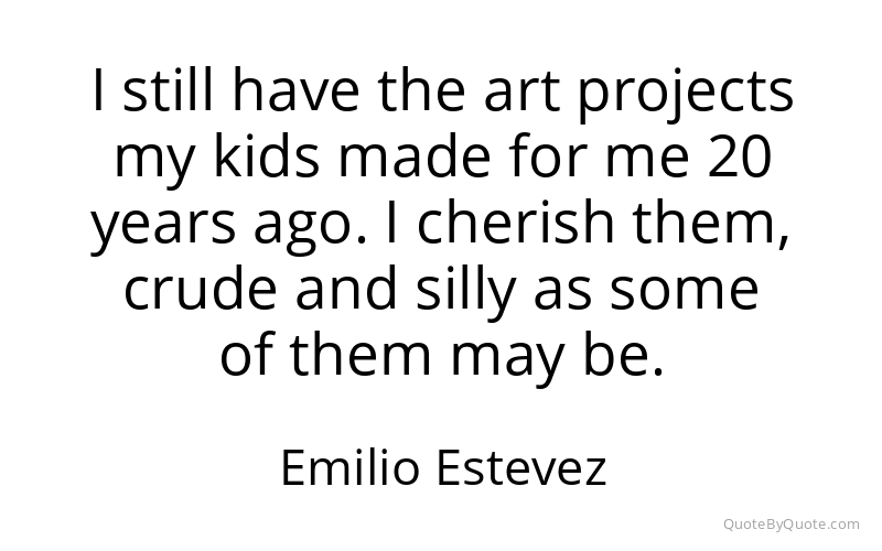 Preview image for this quote by Emilio Estevez