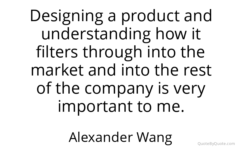Preview image for this quote by Alexander Wang