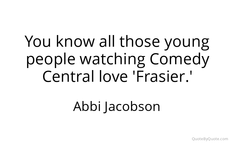 Preview image for this quote by Abbi Jacobson
