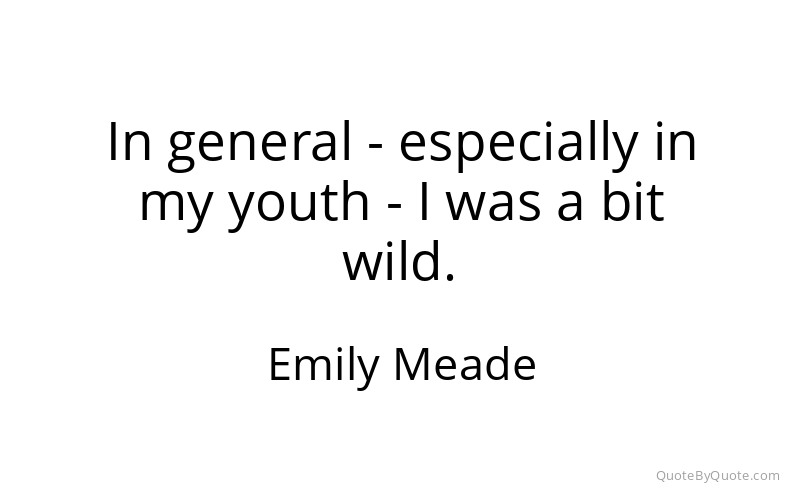 Preview image for this quote by Emily Meade