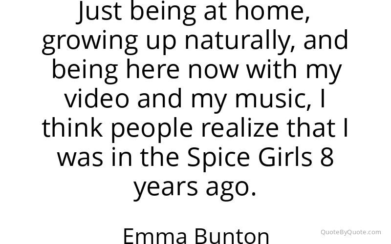 Preview image for this quote by Emma Bunton