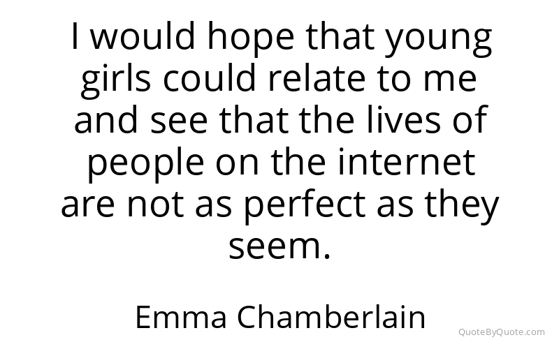 Preview image for this quote by Emma Chamberlain