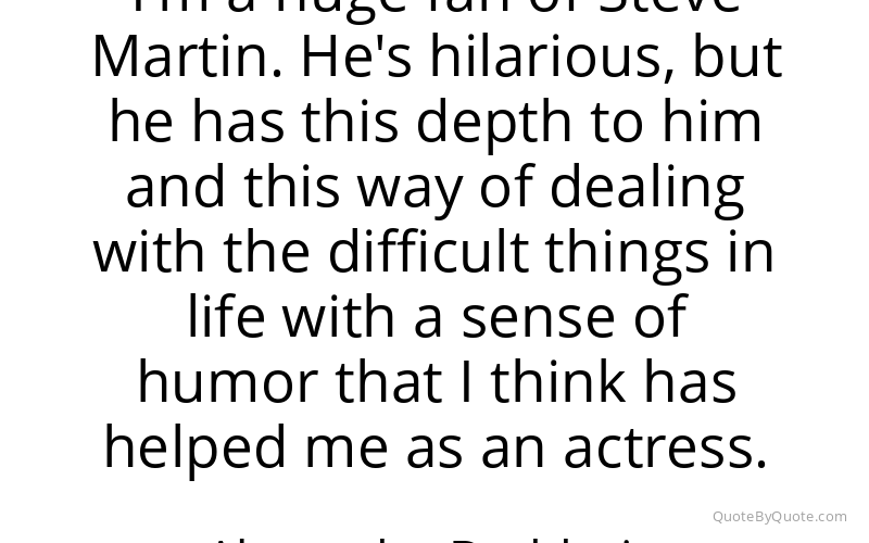 Preview image for this quote by Alexandra Daddario