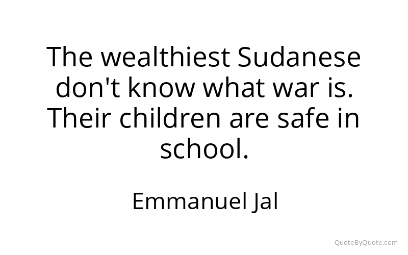 Preview image for this quote by Emmanuel Jal