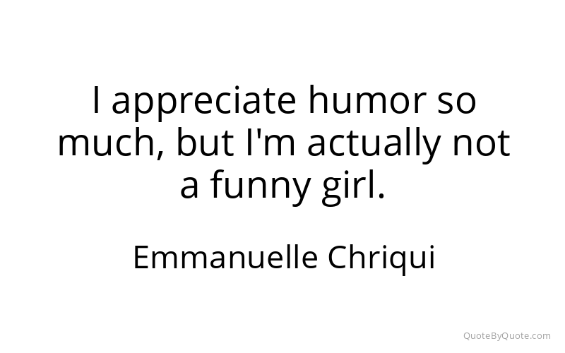 Preview image for this quote by Emmanuelle Chriqui