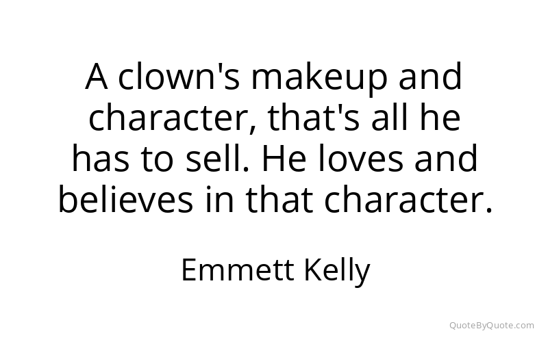 Preview image for this quote by Emmett Kelly