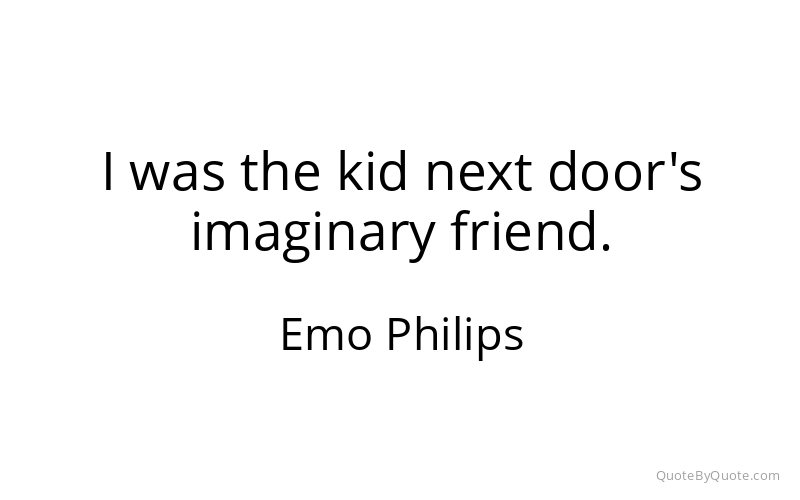 Preview image for this quote by Emo Philips