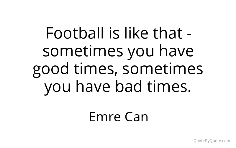 Preview image for this quote by Emre Can