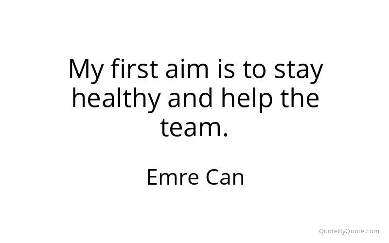 Preview image for this quote by Emre Can